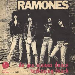 The Ramones : Do You Wanna Dance